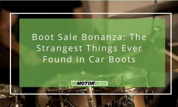 Boot Sale Bonanza: The Strangest Things Ever Found in Car Boots
